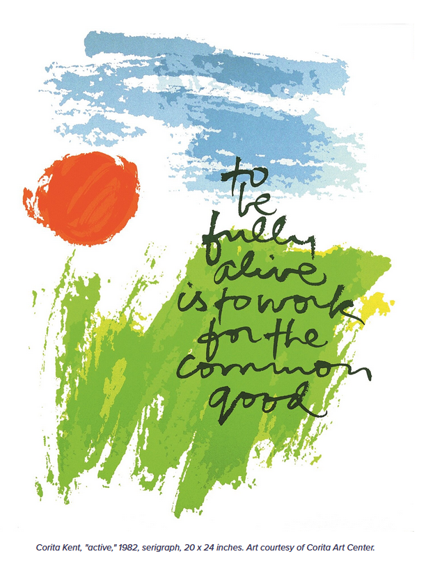 To be fully alive is to work for the common good.png